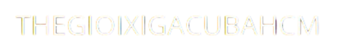 Xì Gà Cuba chính hãng giá rẻ